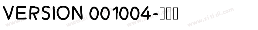 Version 001004字体转换